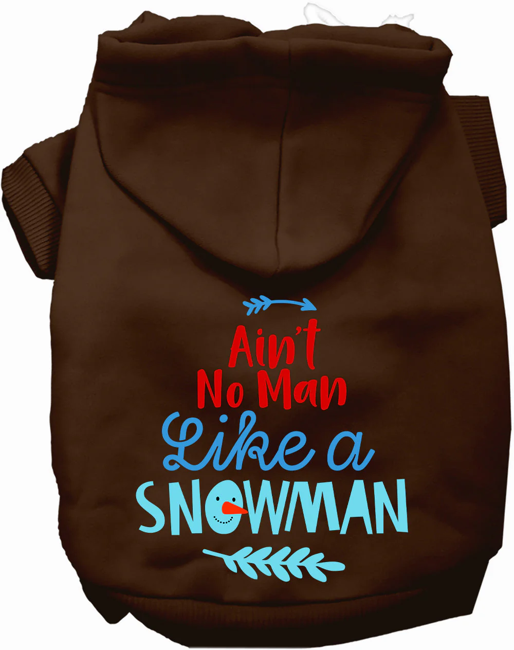 Ain't No Man Like a Snowman Pet Hoodie - Image 6