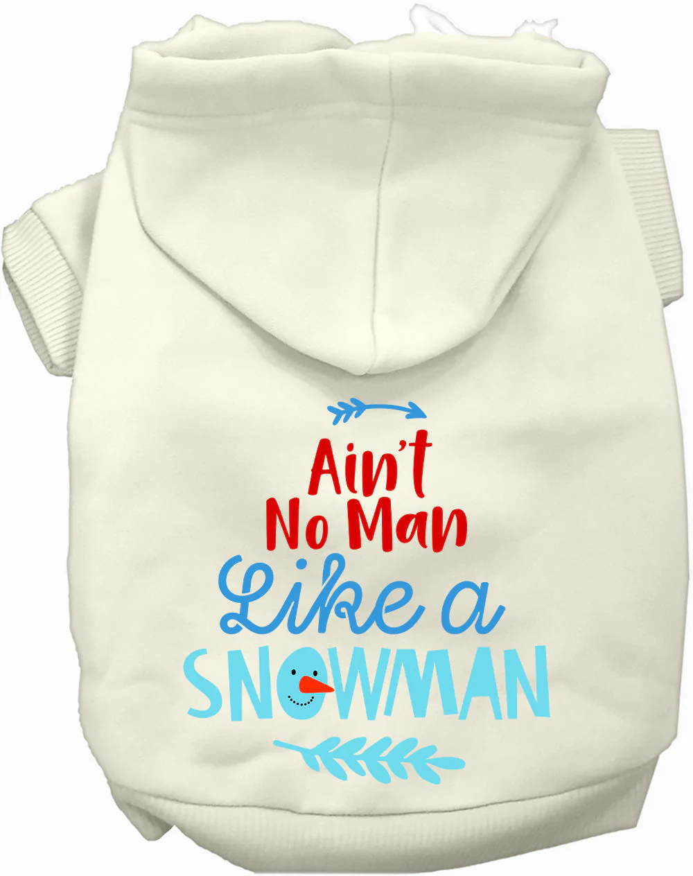 Ain't No Man Like a Snowman Pet Hoodie - Image 7