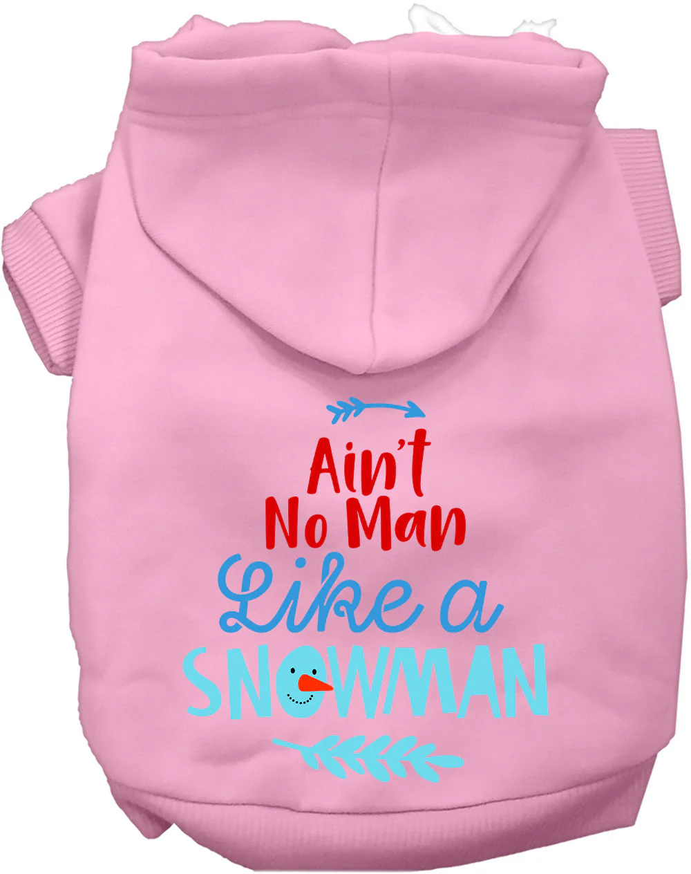 Ain't No Man Like a Snowman Pet Hoodie - Image 9
