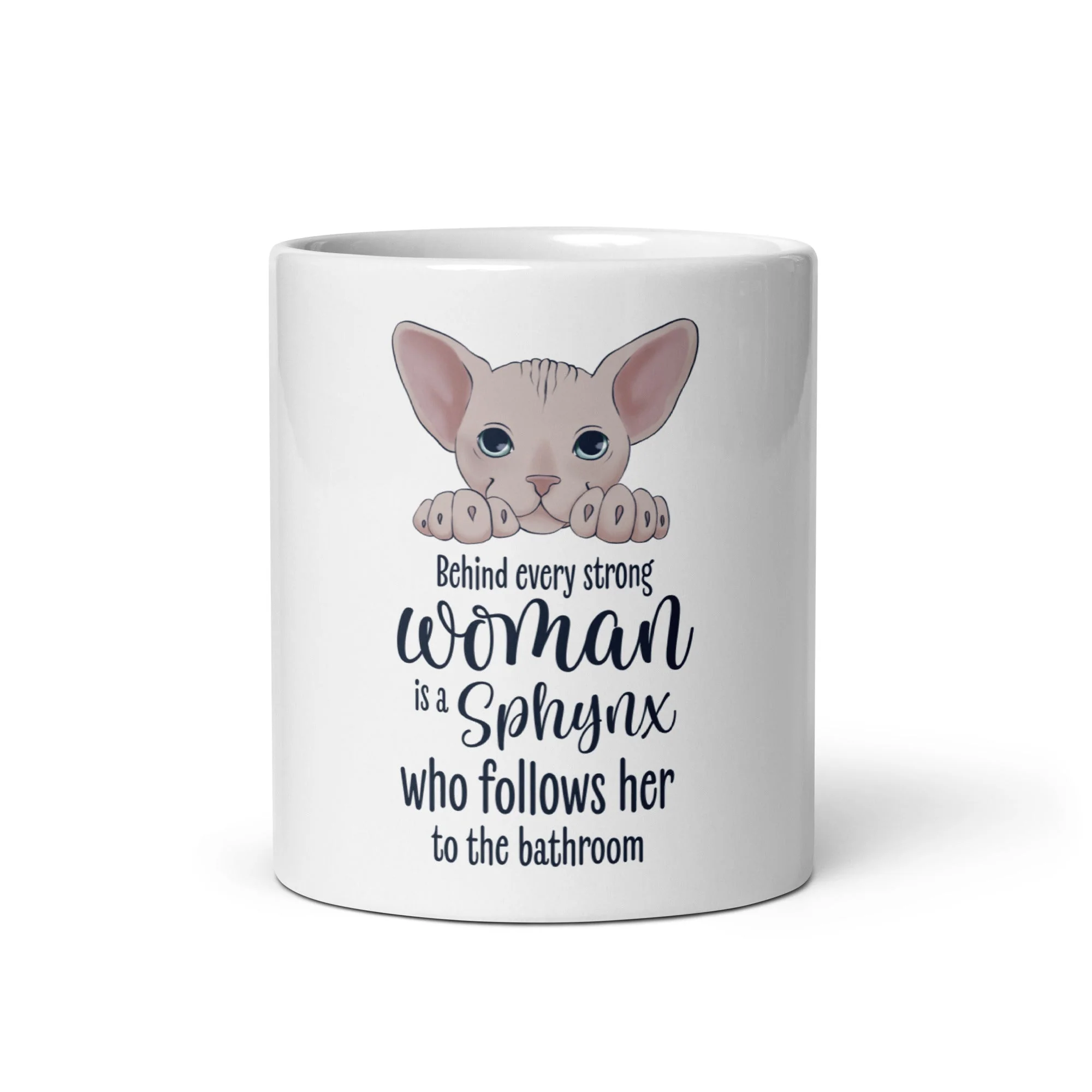 "BEHIND EVERY WOMAN" SPHYNX MUG - Image 4