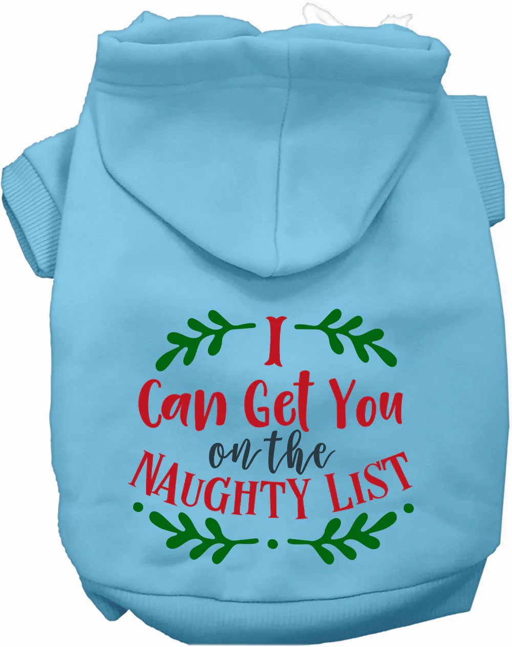 Can Get You on the List Christmas Pet Hoodie - Image 3