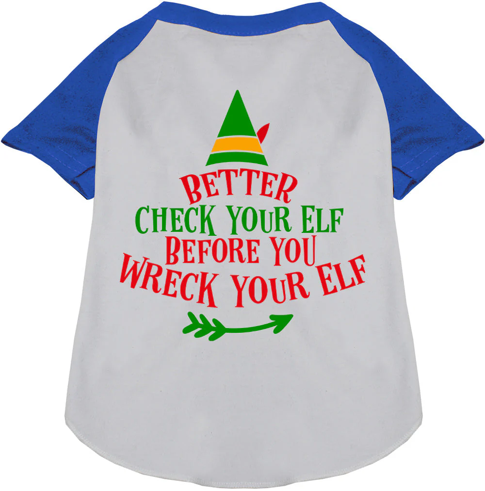 Check Your Elf Pet Raglan Shirt - Image 4