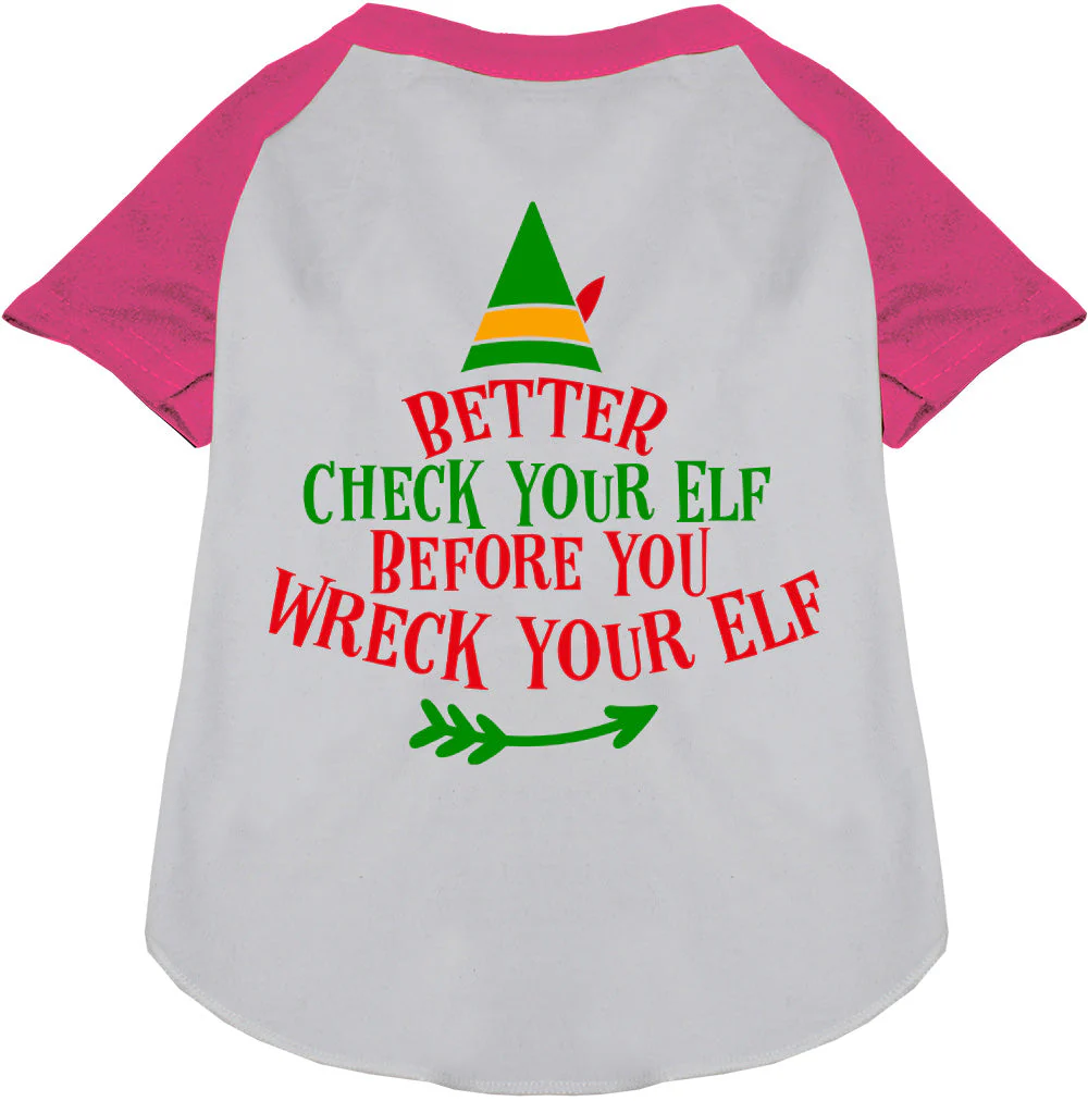 Check Your Elf Pet Raglan Shirt - Image 5
