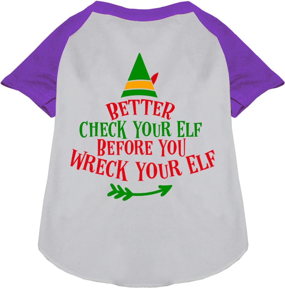 Check Your Elf Pet Raglan Shirt - Image 7