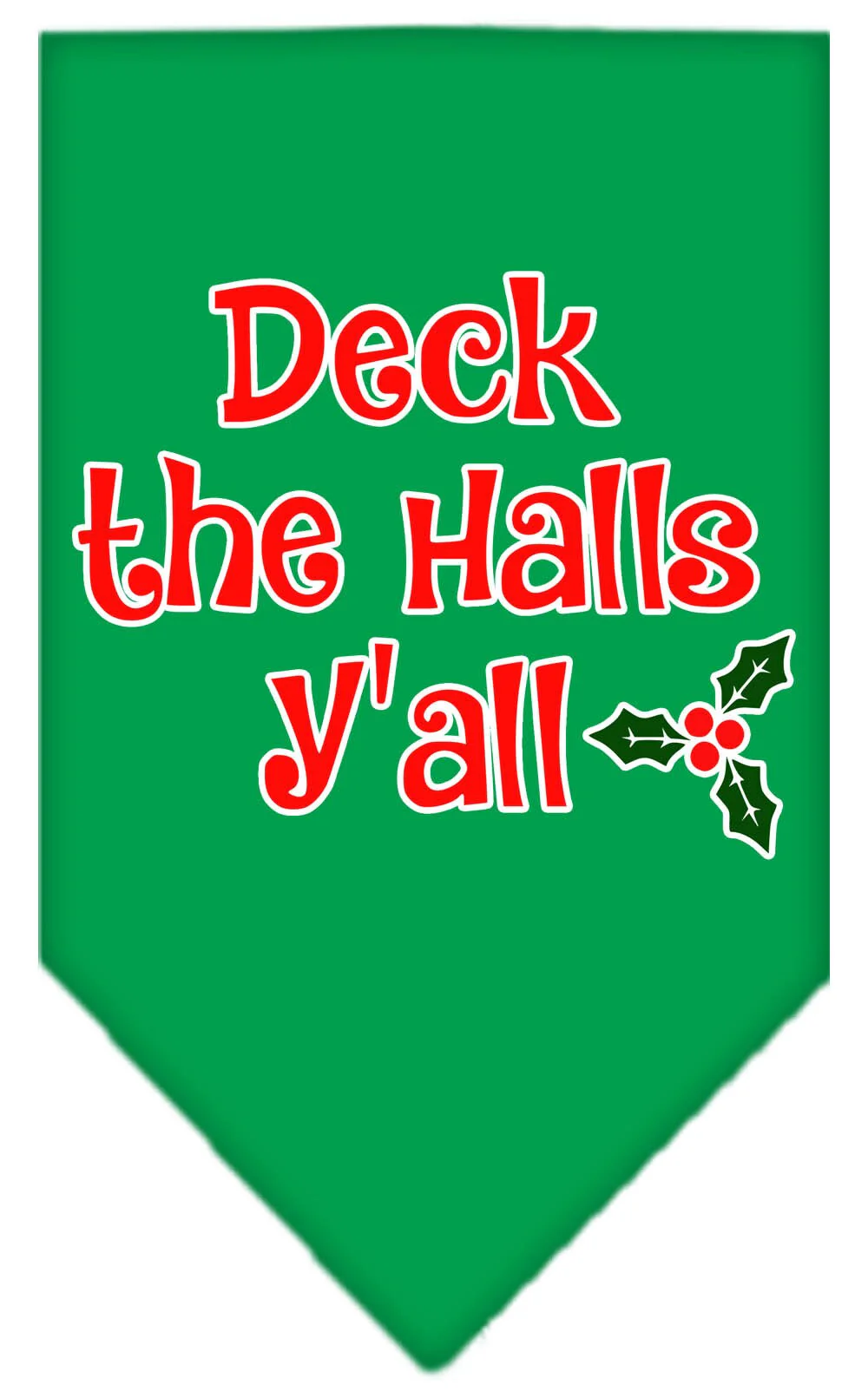 Christmas Pet and Dog Bandana Screen Printed, "Deck The Halls Y'all" - Image 4