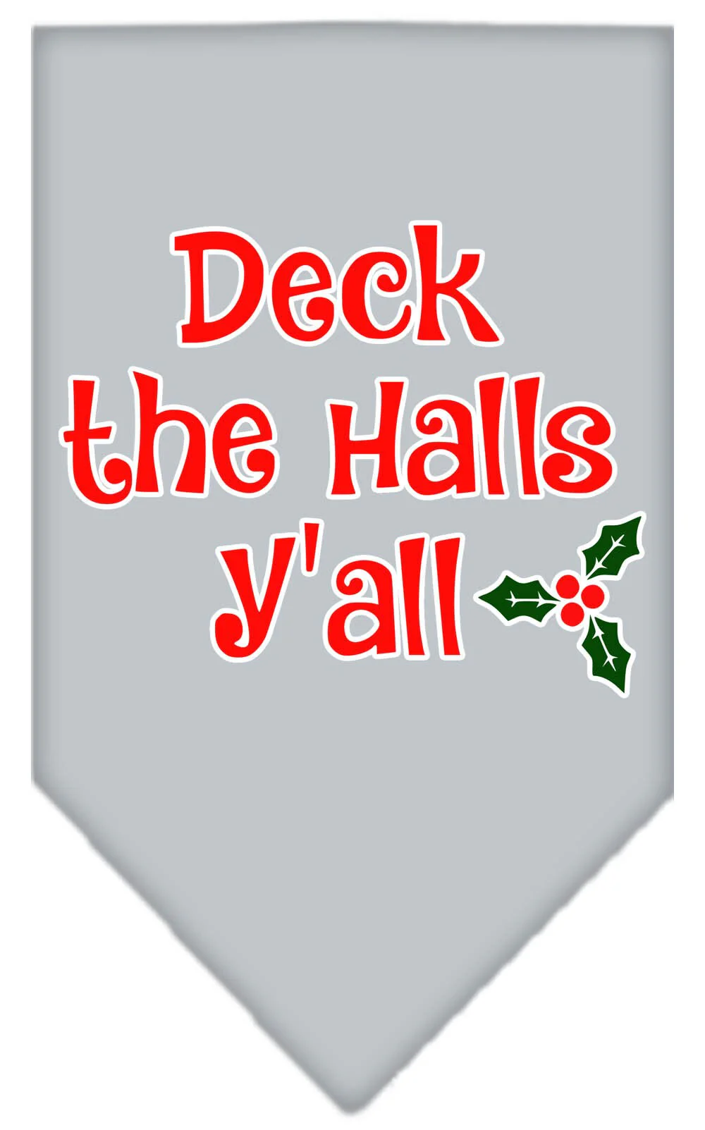 Christmas Pet and Dog Bandana Screen Printed, "Deck The Halls Y'all" - Image 5