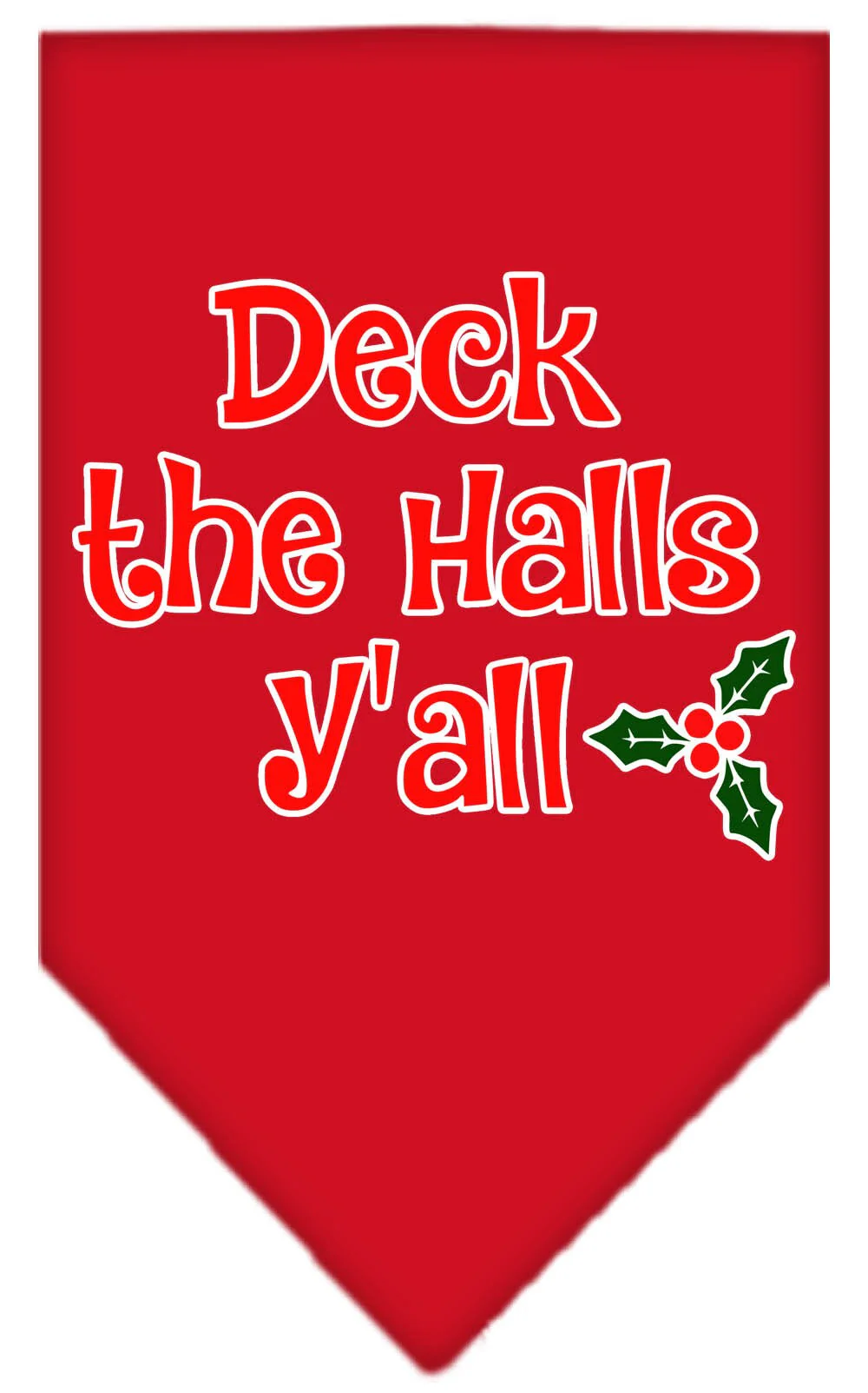 Christmas Pet and Dog Bandana Screen Printed, "Deck The Halls Y'all" - Image 7