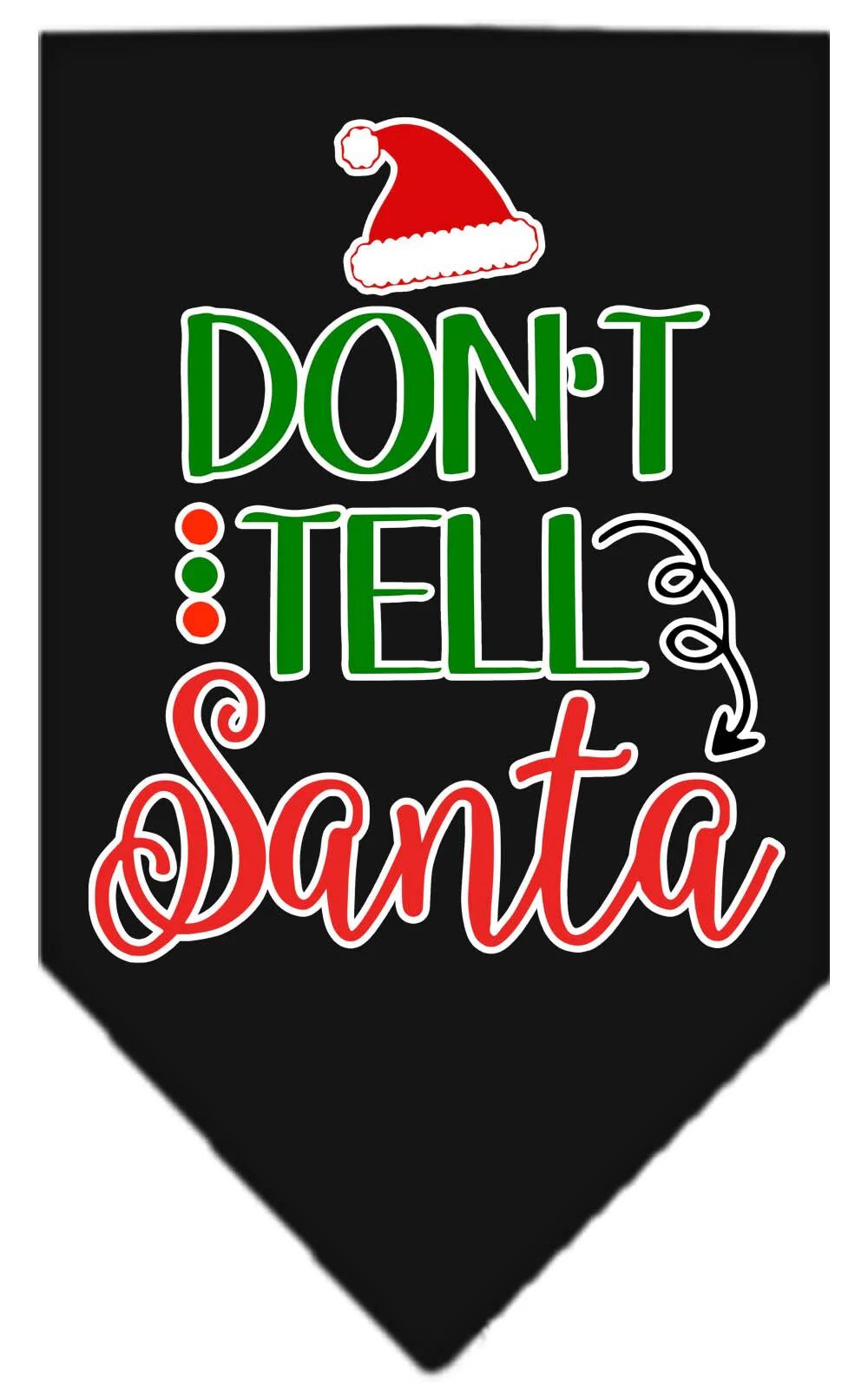 Christmas Pet and Dog Bandana Screen Printed, "Don't Tell Santa" - Image 2