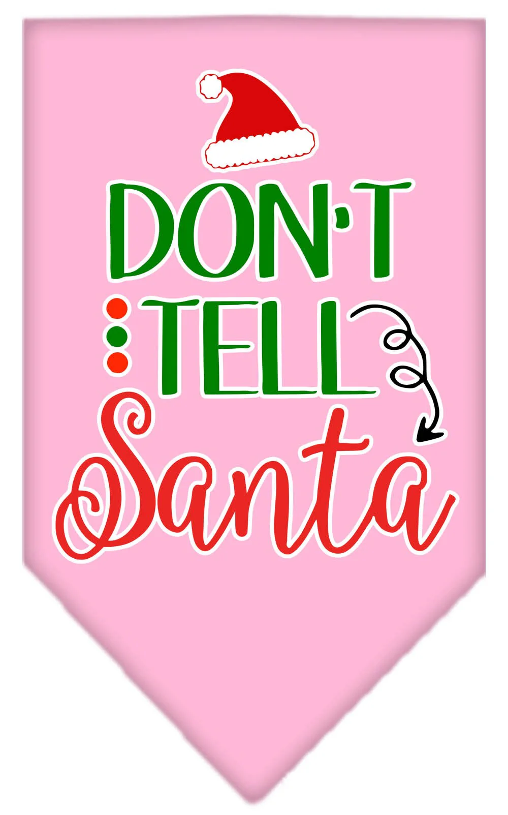 Christmas Pet and Dog Bandana Screen Printed, "Don't Tell Santa" - Image 6
