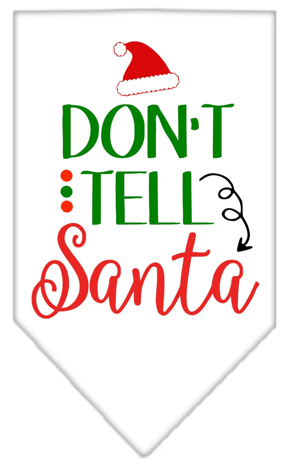 Christmas Pet and Dog Bandana Screen Printed, "Don't Tell Santa" - Image 8