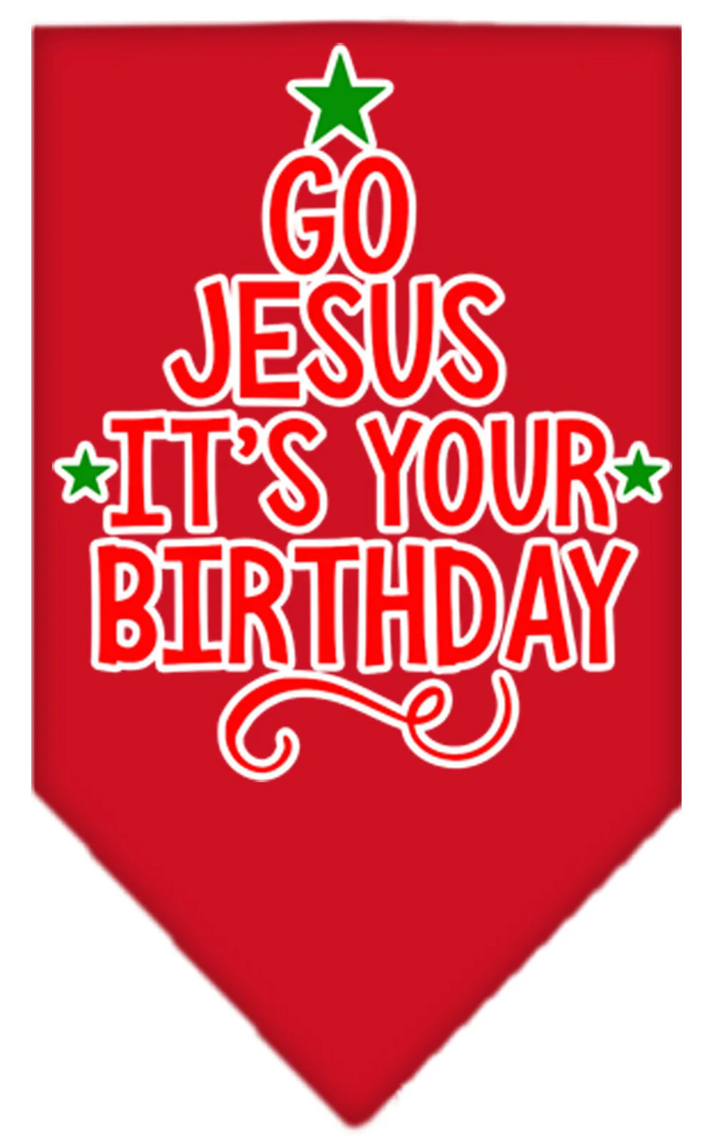 Christmas Pet and Dog Bandana Screen Printed, "Go Jesus, It's Your Birthday" - Image 7