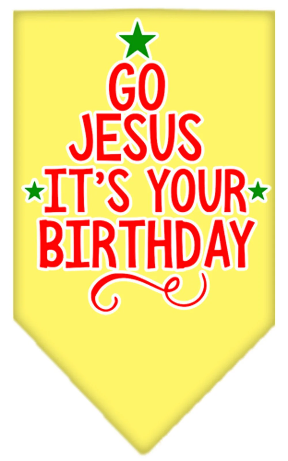 Christmas Pet and Dog Bandana Screen Printed, "Go Jesus, It's Your Birthday" - Image 9