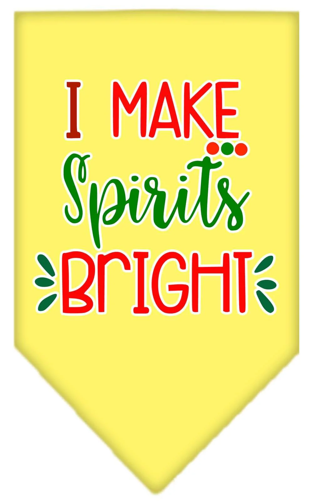 Christmas Pet and Dog Bandana Screen Printed, "I Make Spirits Bright" - Image 2