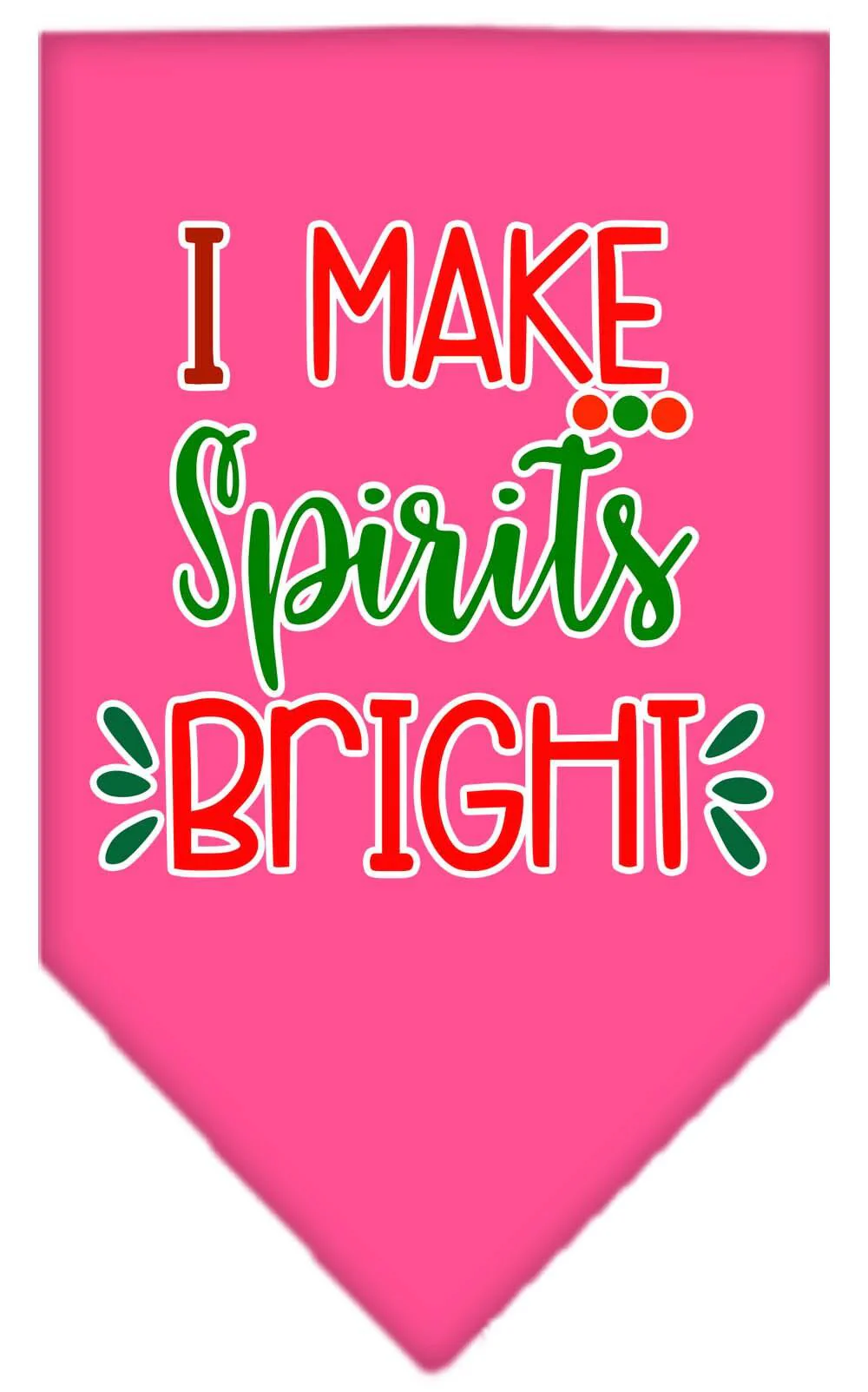 Christmas Pet and Dog Bandana Screen Printed, "I Make Spirits Bright" - Image 4