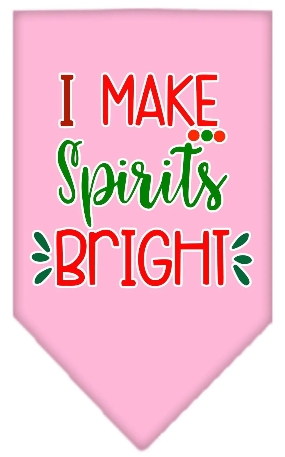 Christmas Pet and Dog Bandana Screen Printed, "I Make Spirits Bright" - Image 7
