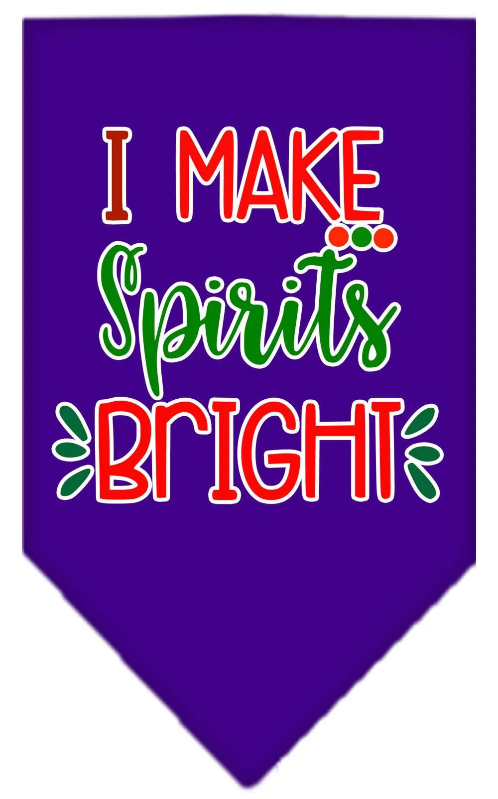 Christmas Pet and Dog Bandana Screen Printed, "I Make Spirits Bright" - Image 8