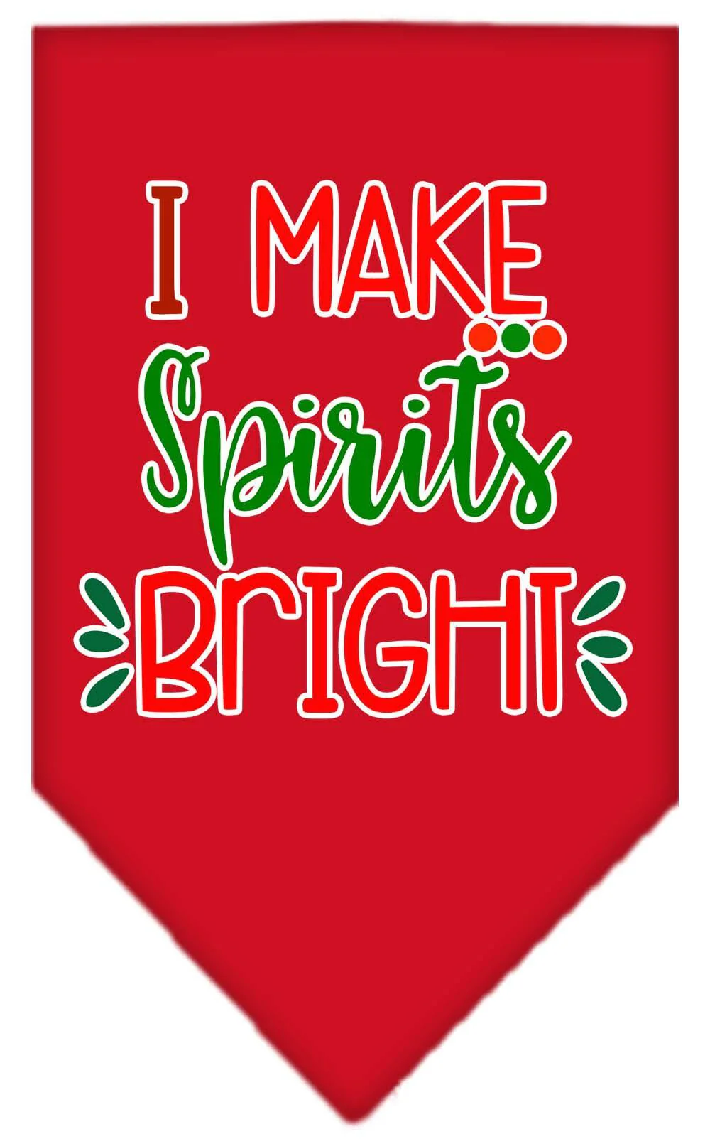 Christmas Pet and Dog Bandana Screen Printed, "I Make Spirits Bright" - Image 9