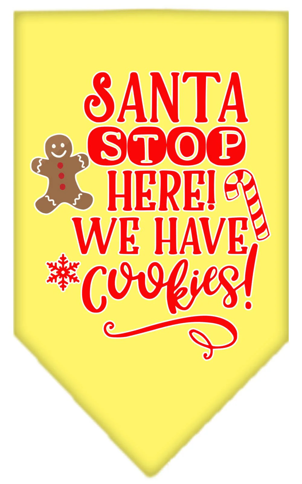 Christmas Pet and Dog Bandana Screen Printed, "Santa, Stop Here! We Have Cookies!" - Image 10