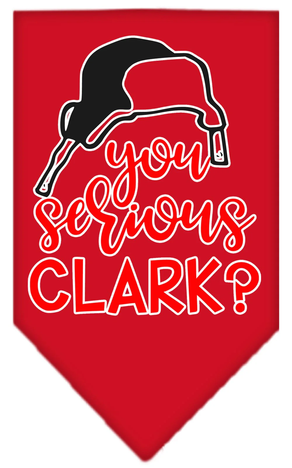 Christmas Pet and Dog Bandana Screen Printed, "You Serious Clark?" - Image 6