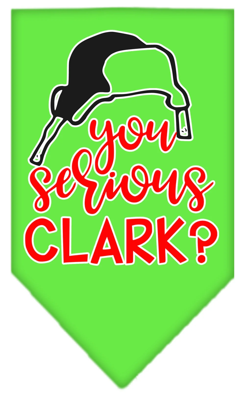 Christmas Pet and Dog Bandana Screen Printed, "You Serious Clark?" - Image 8