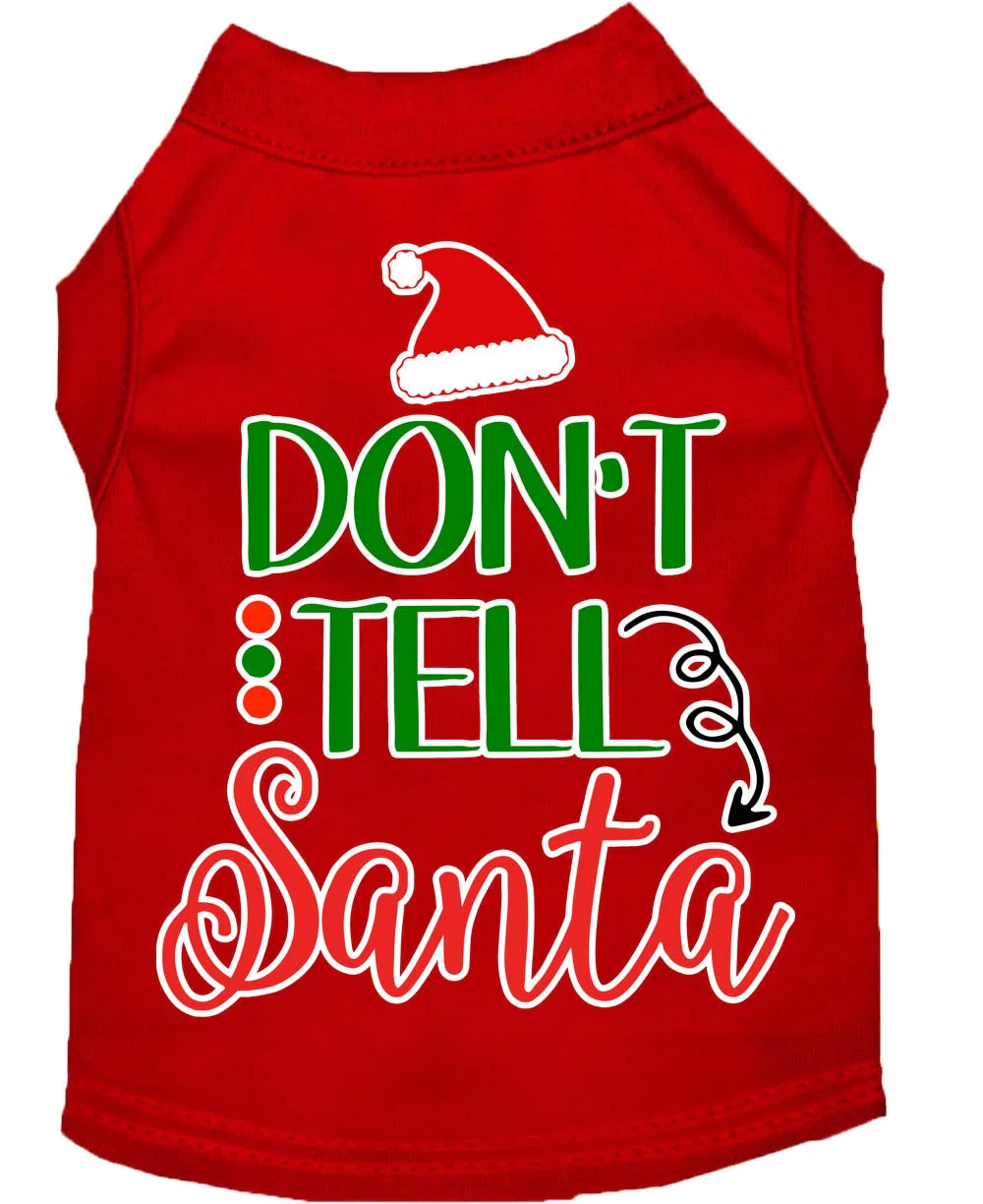 Christmas Pet Dog & Cat Shirt Screen Printed, "Don't Tell Santa" - Image 8