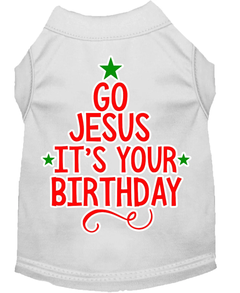 Christmas Pet Dog & Cat Shirt Screen Printed, "Go Jesus, It's Your Birthday" - Image 8