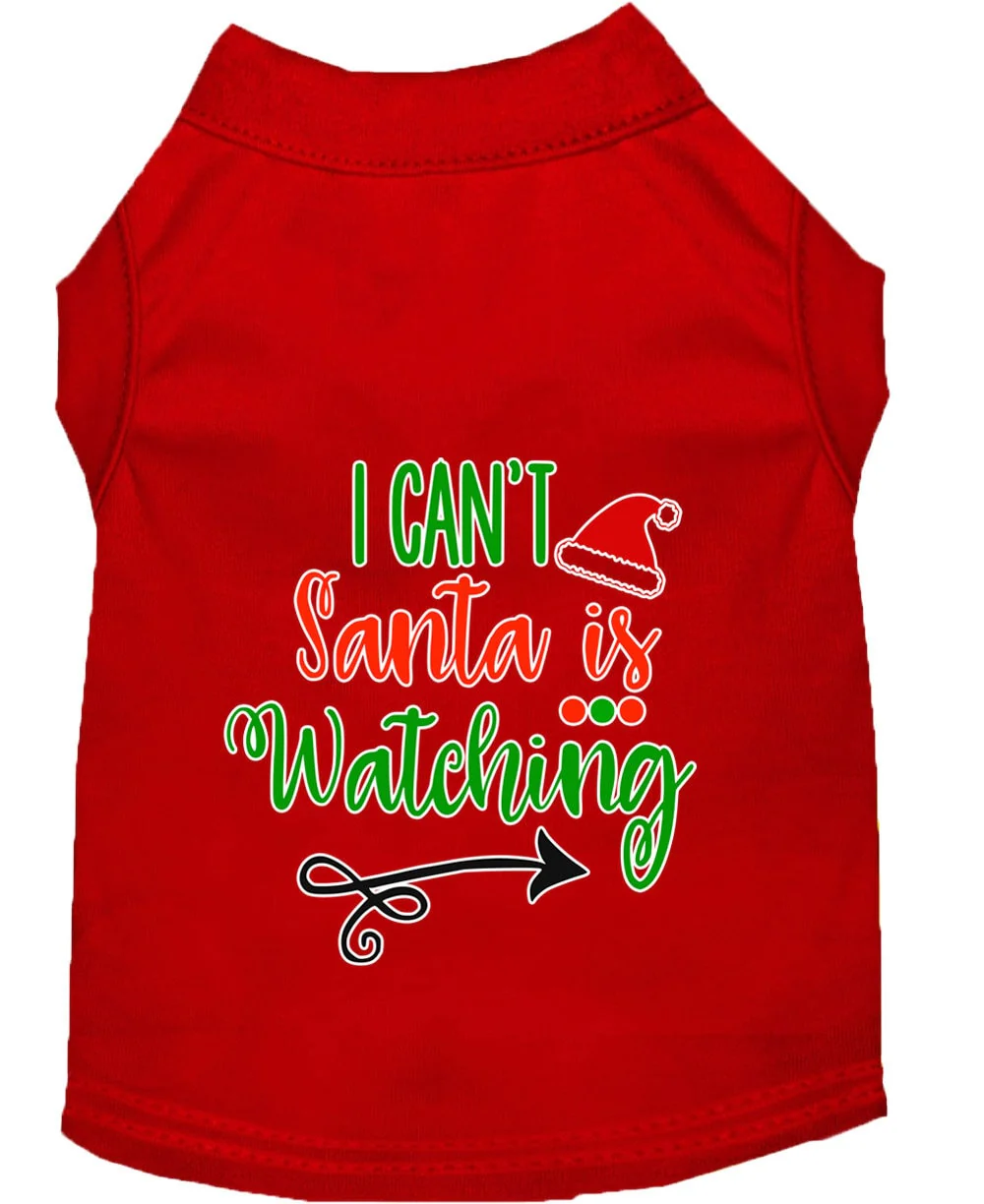 Christmas Pet Dog & Cat Shirt Screen Printed, "I Can't, Santa is Watching" - Image 6