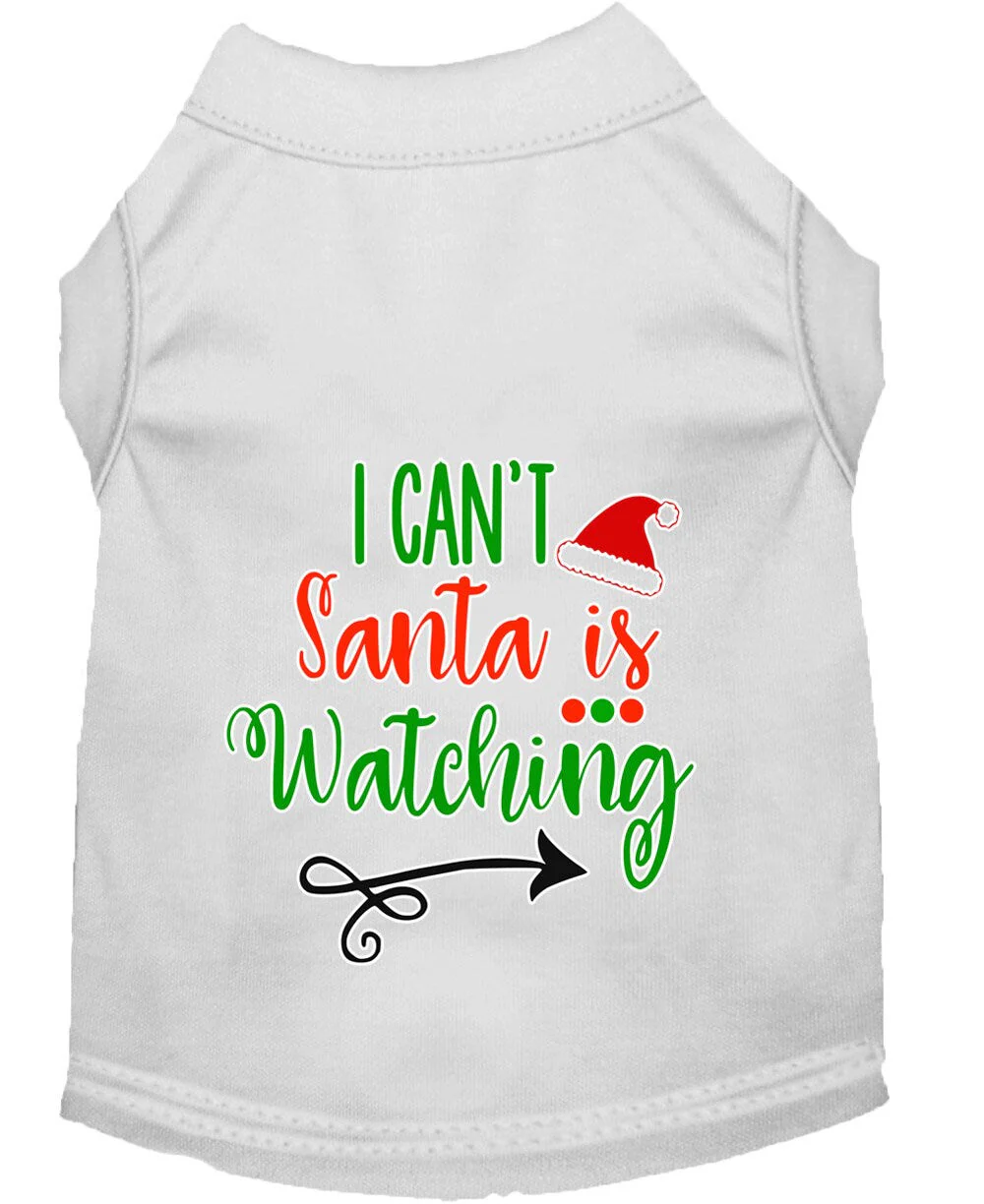 Christmas Pet Dog & Cat Shirt Screen Printed, "I Can't, Santa is Watching" - Image 7