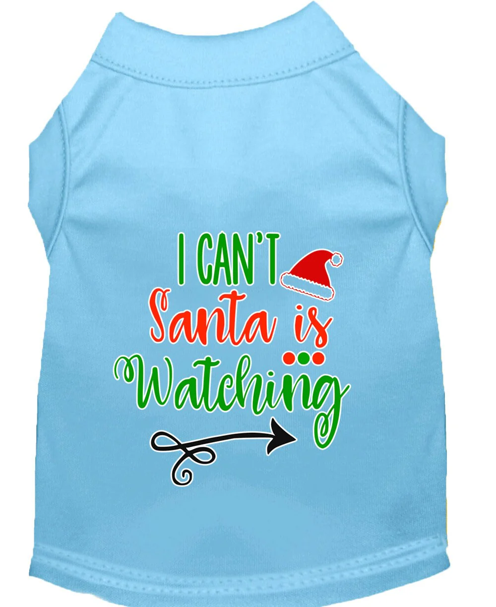 Christmas Pet Dog & Cat Shirt Screen Printed, "I Can't, Santa is Watching" - Image 8
