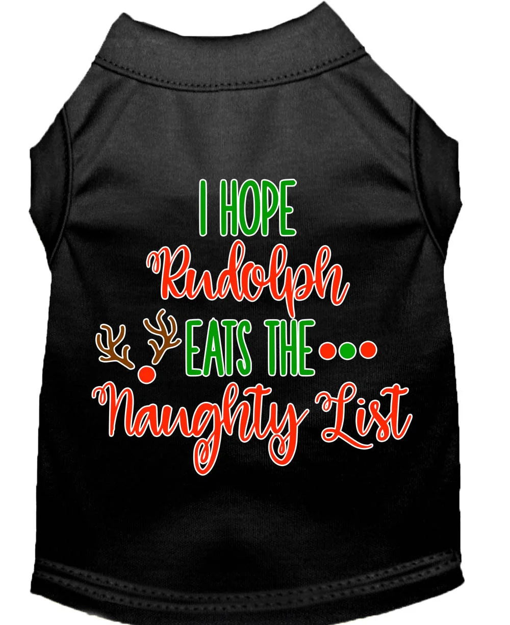 Christmas Pet Dog & Cat Shirt Screen Printed, "I Hope Rudolph Eats The Naughty List" - Image 3
