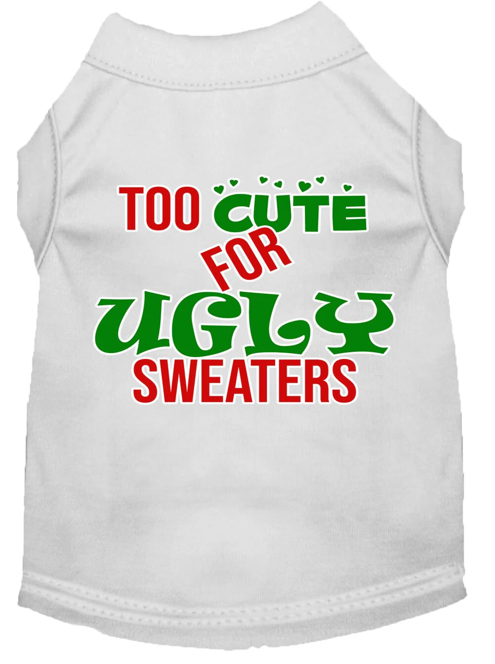 Christmas Pet Dog & Cat Shirt Screen Printed, "Too Cute For Ugly Sweaters" - Image 6