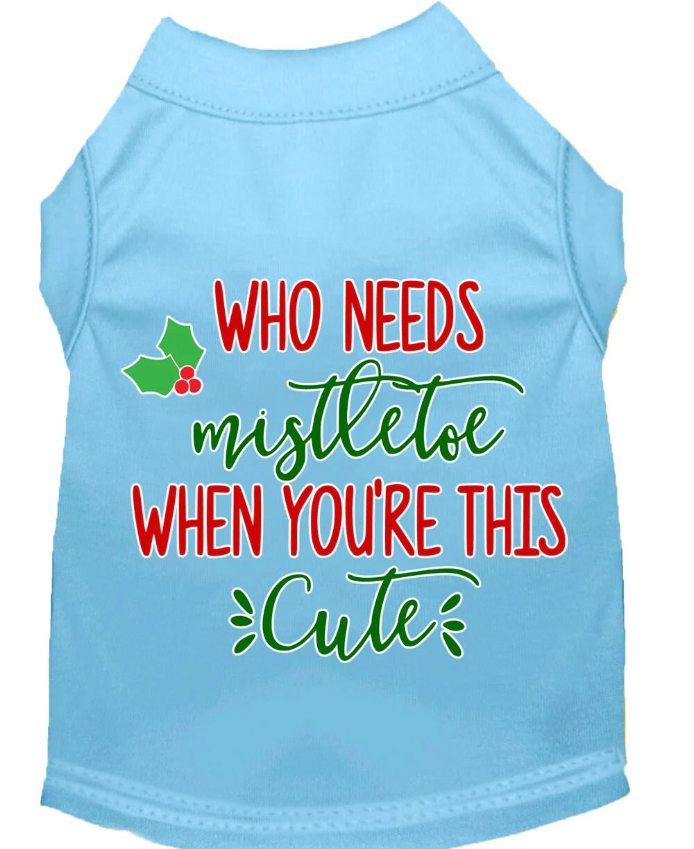 Christmas Pet Dog & Cat Shirt Screen Printed, "Who Needs Mistletoe" - Image 4