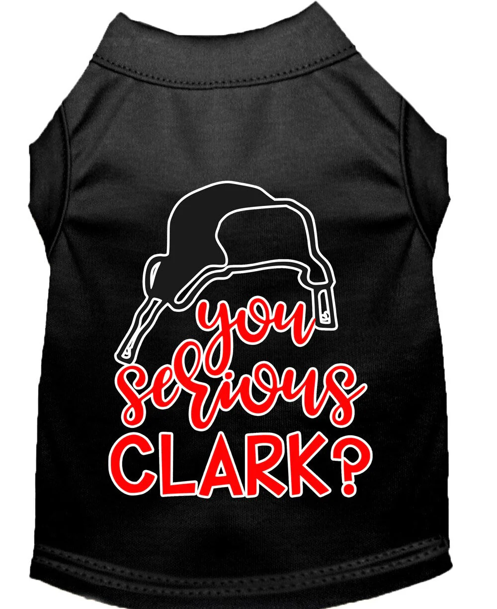 Christmas Pet Dog & Cat Shirt Screen Printed, "You Serious, Clark?" - Image 3