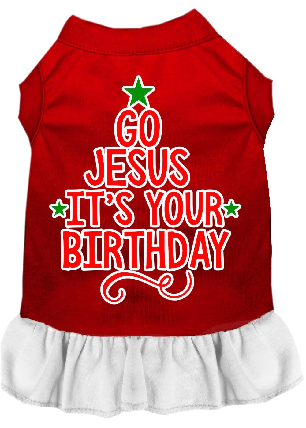 Christmas Pet Dress Screen Printed, "Go Jesus, It's Your Birthday" - Image 8