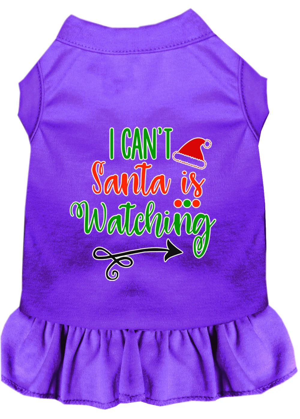 Christmas Pet Dress Screen Printed, "I Can't, Santa Is Watching" - Image 6