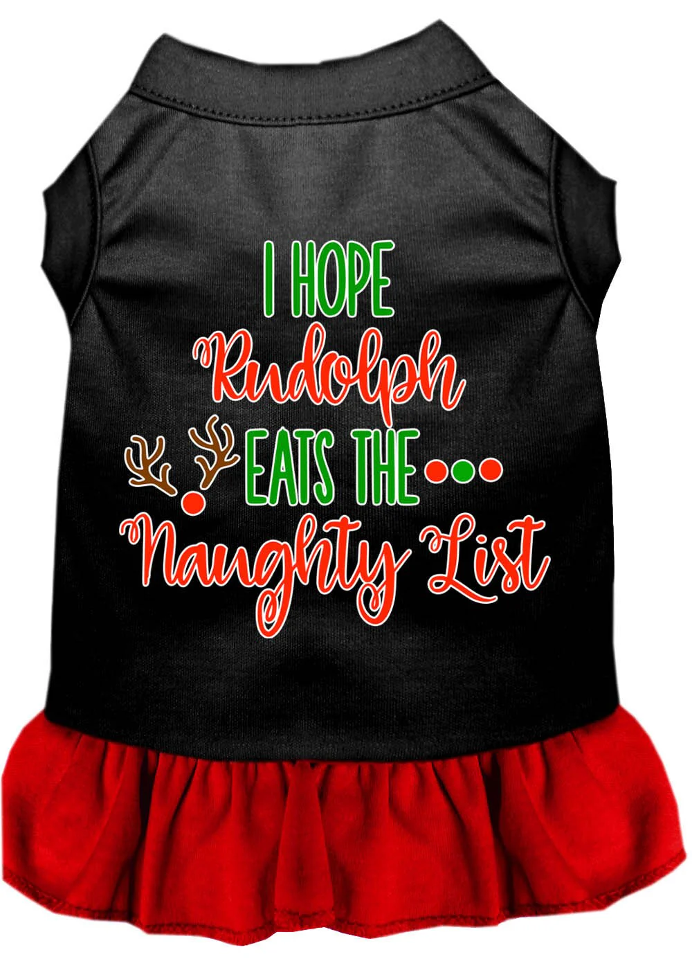 Christmas Pet Dress Screen Printed, "I Hope Rudolph Eats The Naughty List" - Image 5