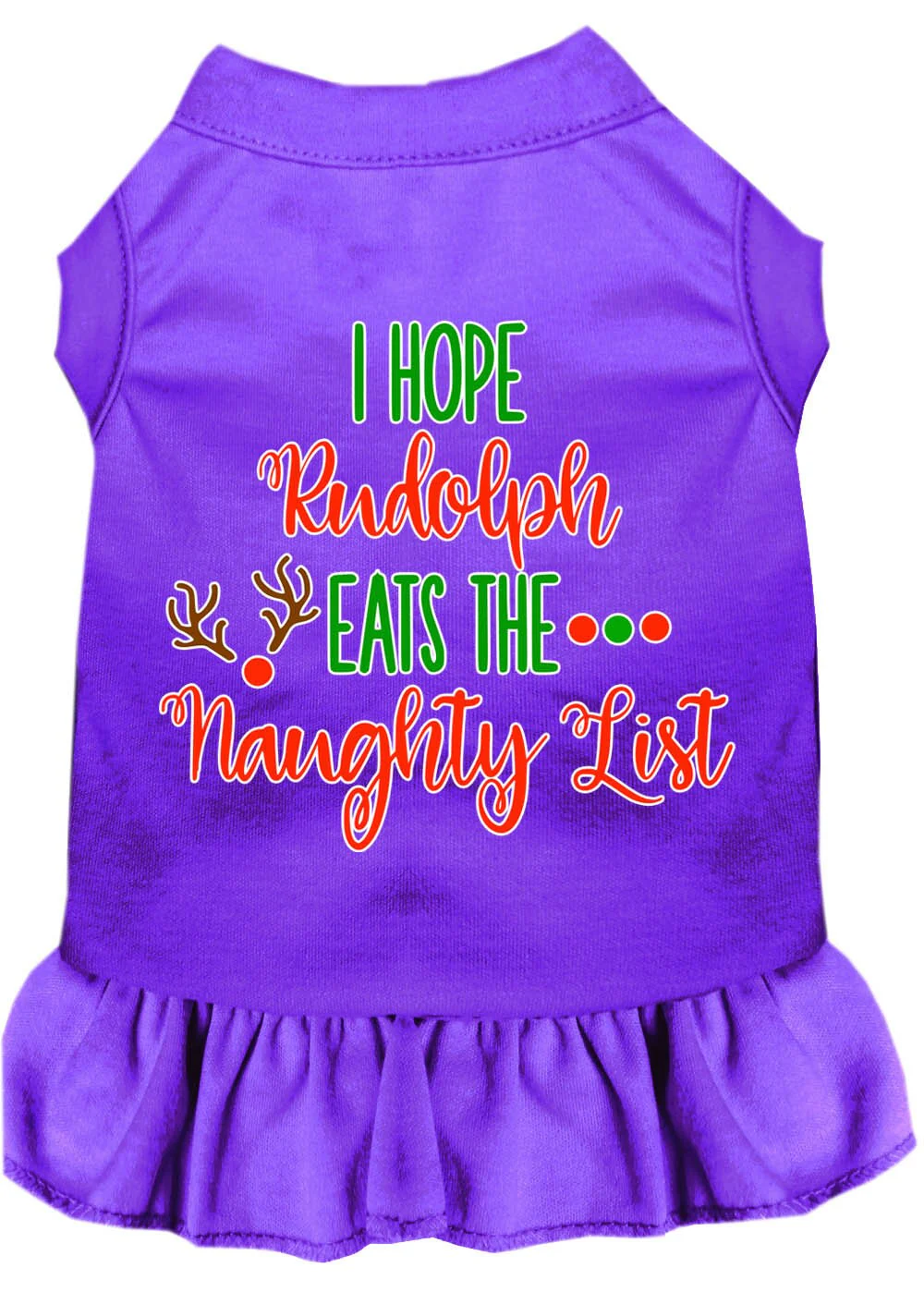 Christmas Pet Dress Screen Printed, "I Hope Rudolph Eats The Naughty List" - Image 6