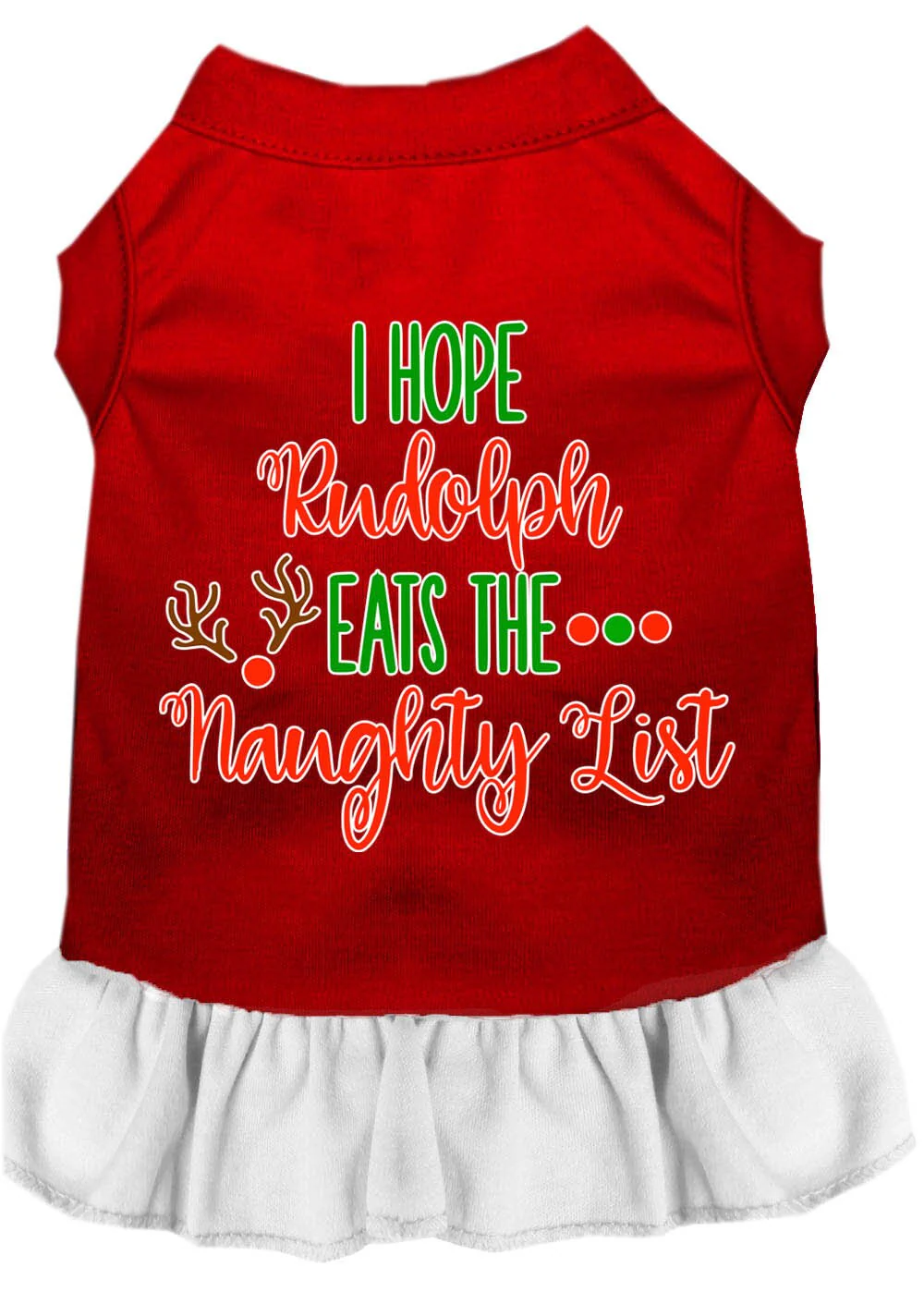Christmas Pet Dress Screen Printed, "I Hope Rudolph Eats The Naughty List" - Image 7