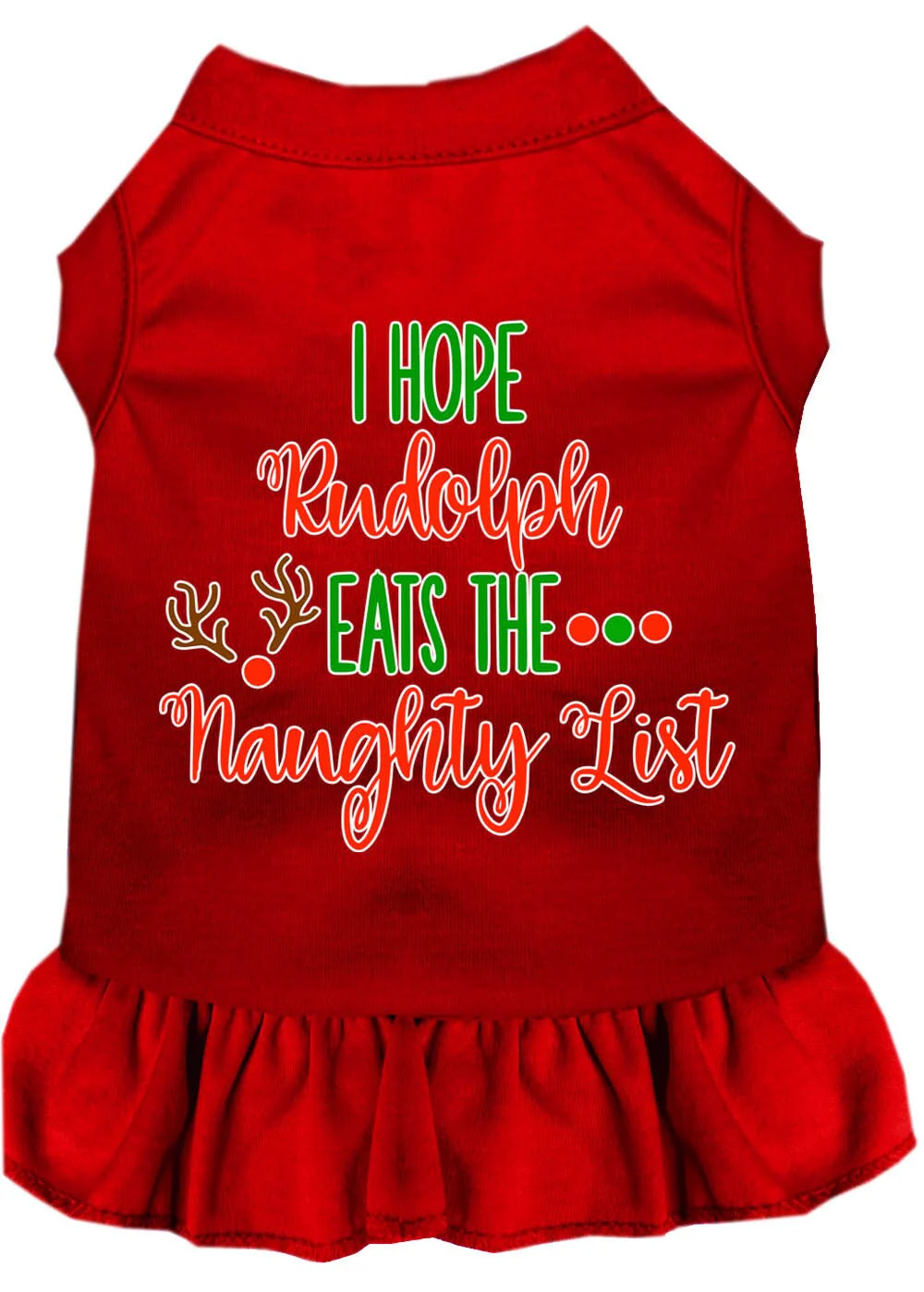 Christmas Pet Dress Screen Printed, "I Hope Rudolph Eats The Naughty List" - Image 9