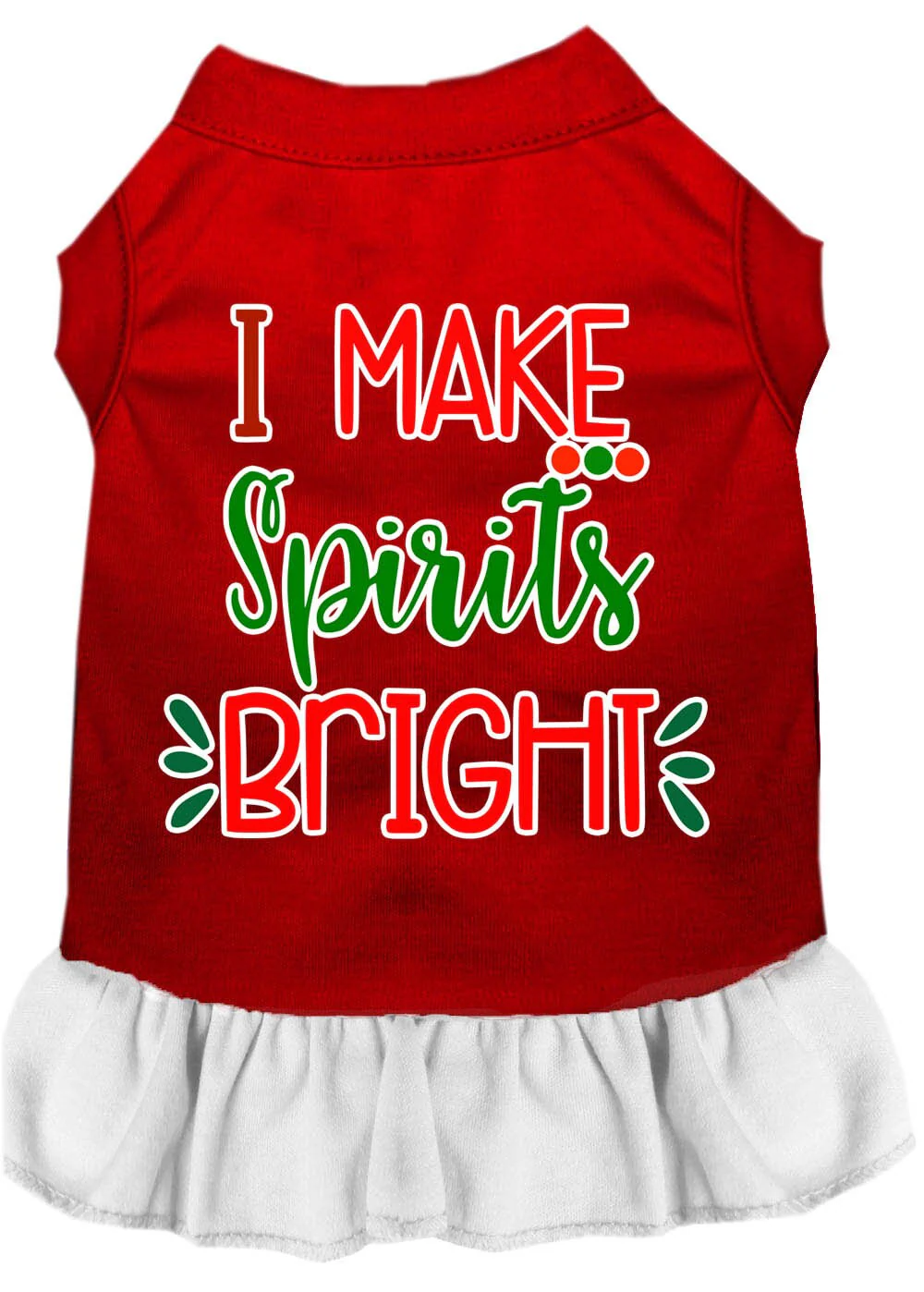 Christmas Pet Dress Screen Printed, "I Make Spirits Bright" - Image 5