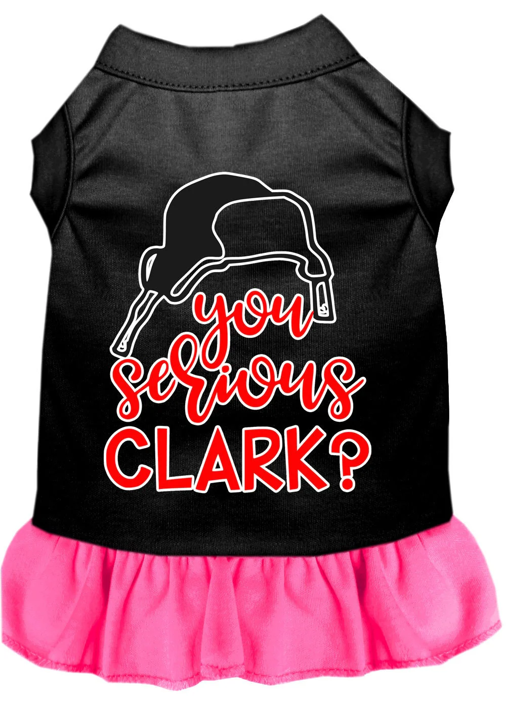 Christmas Pet Dress Screen Printed, "You Serious Clark?" - Image 4