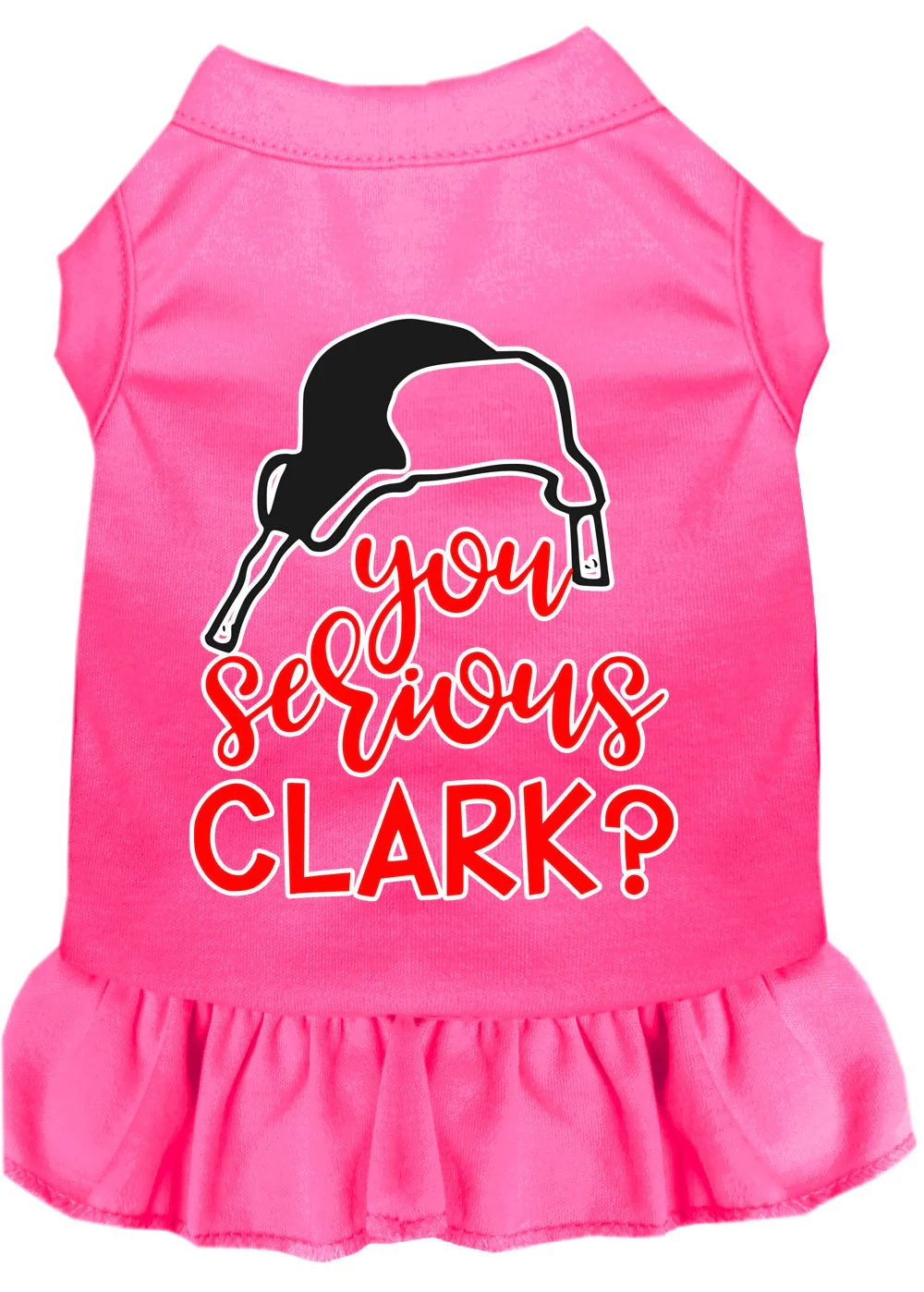 Christmas Pet Dress Screen Printed, "You Serious Clark?" - Image 7