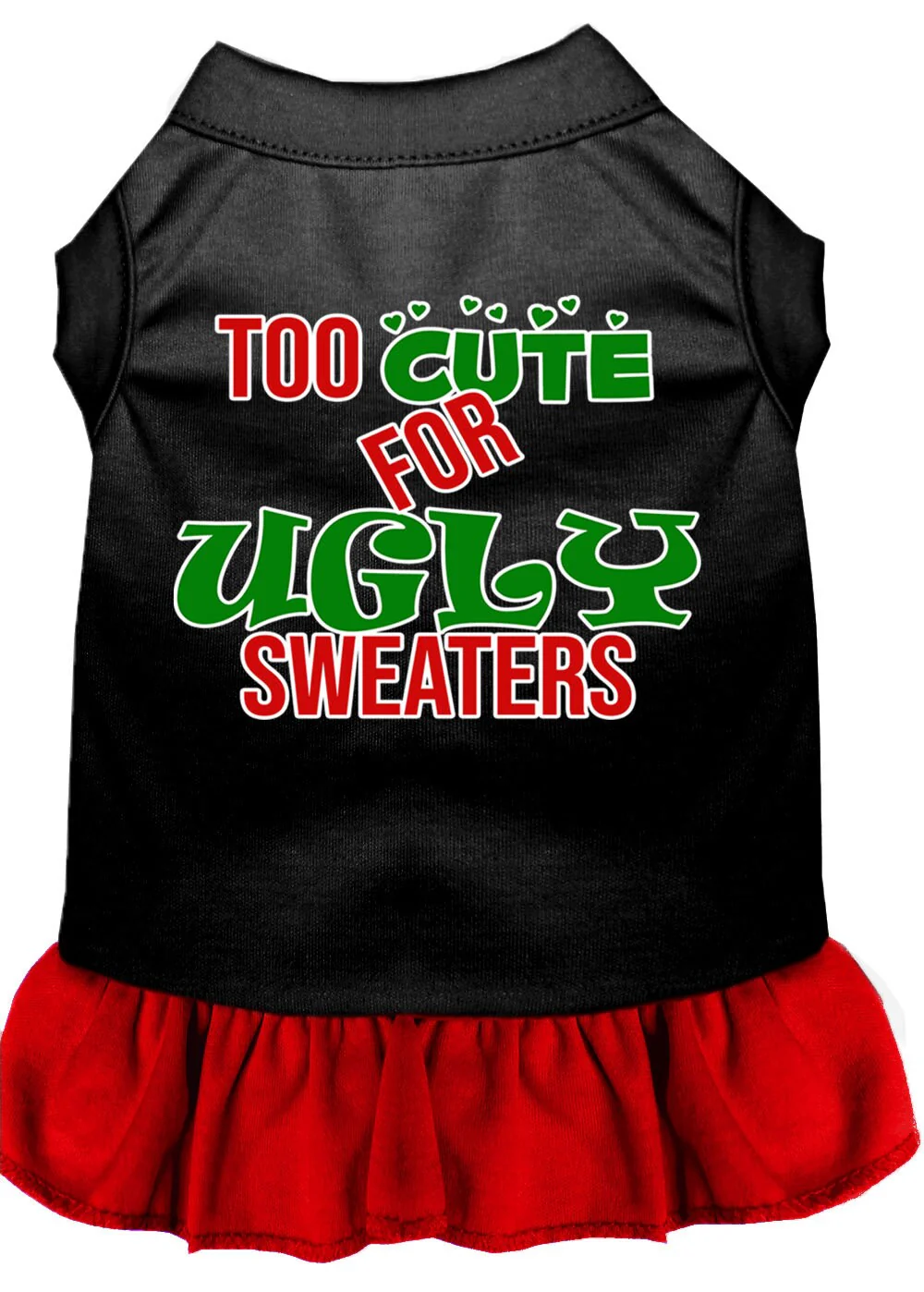 Christmas Pet Dress "Too Cute For Ugly Sweaters" - Image 5