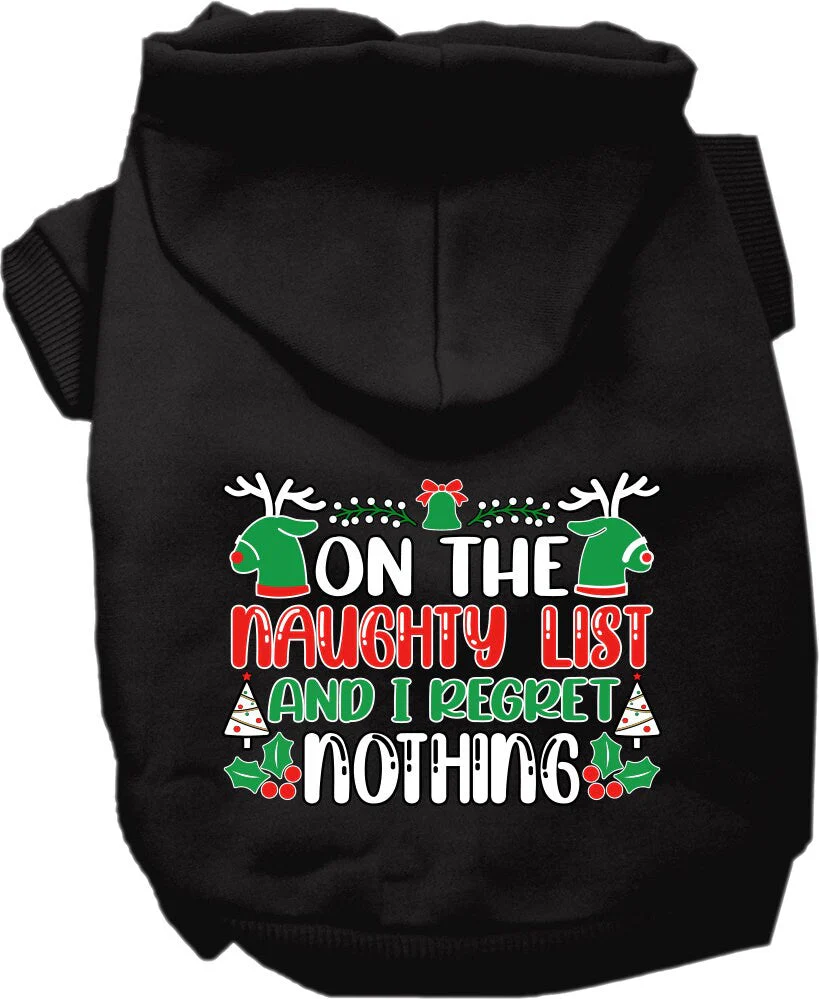 Christmas Pet Hoodie Screen Printed, "On The Naughty List And I Regret Nothing" - Image 3