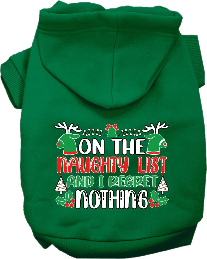 Christmas Pet Hoodie Screen Printed, "On The Naughty List And I Regret Nothing" - Image 9