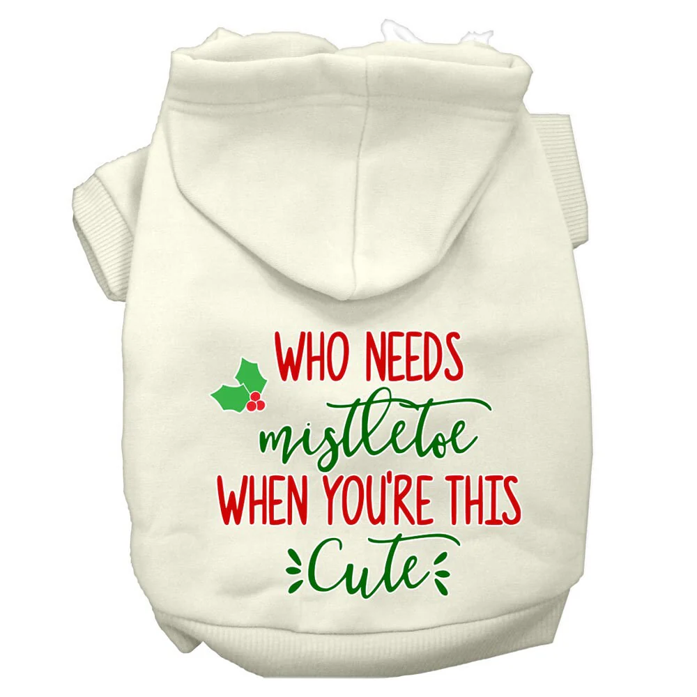 Christmas Pet Hoodie Screen Printed, "Who Needs Mistletoe When You're This Cute" - Image 5
