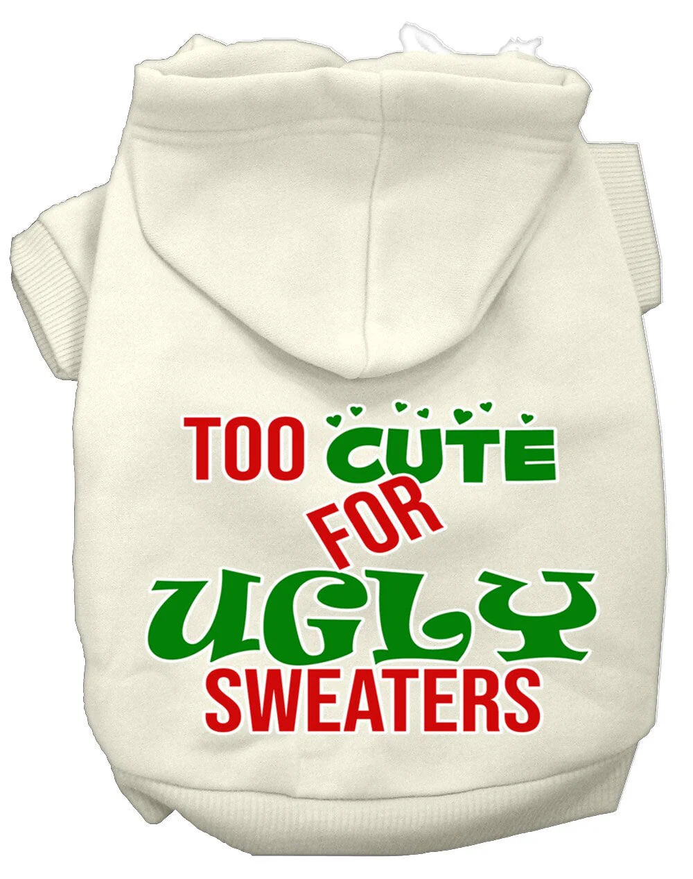Christmas Pet Hoodie "Too Cute For Ugly Sweaters" - Image 4