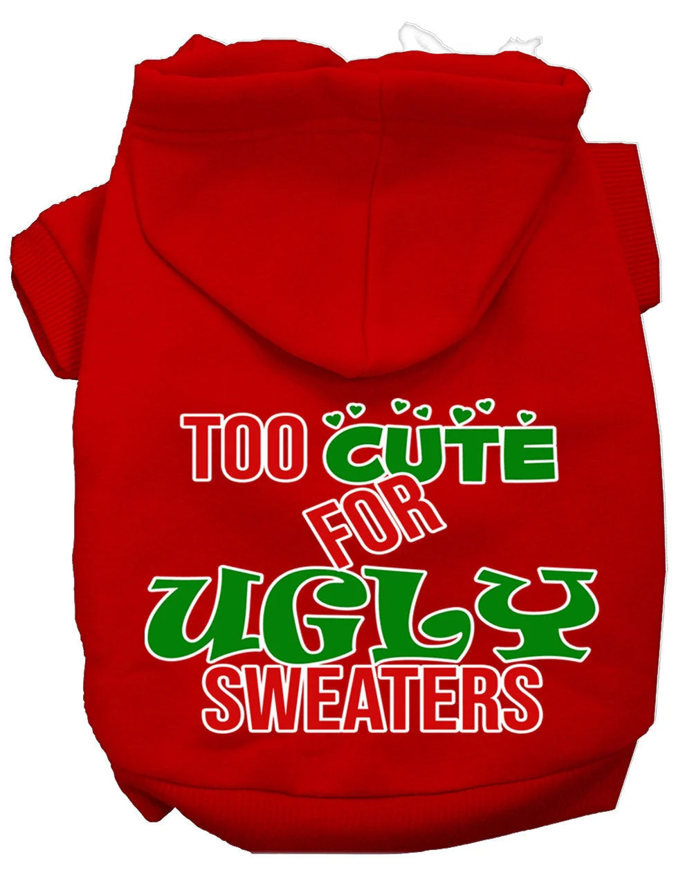 Christmas Pet Hoodie "Too Cute For Ugly Sweaters" - Image 6