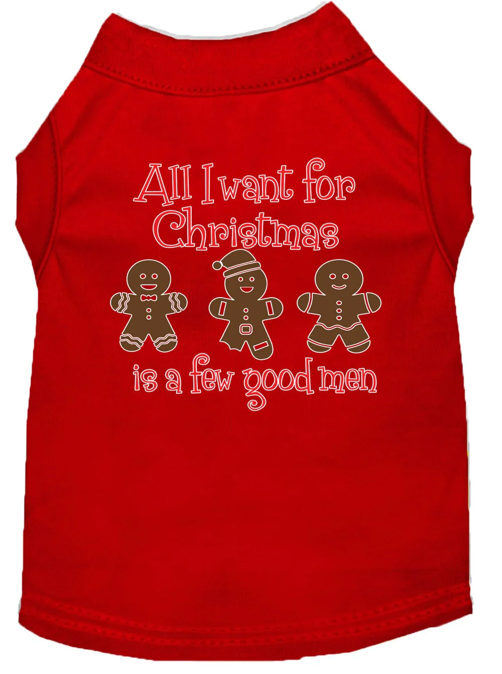 Christmas Pet Shirt "All I Want For Christmas Is A Few Good Men" - Image 7