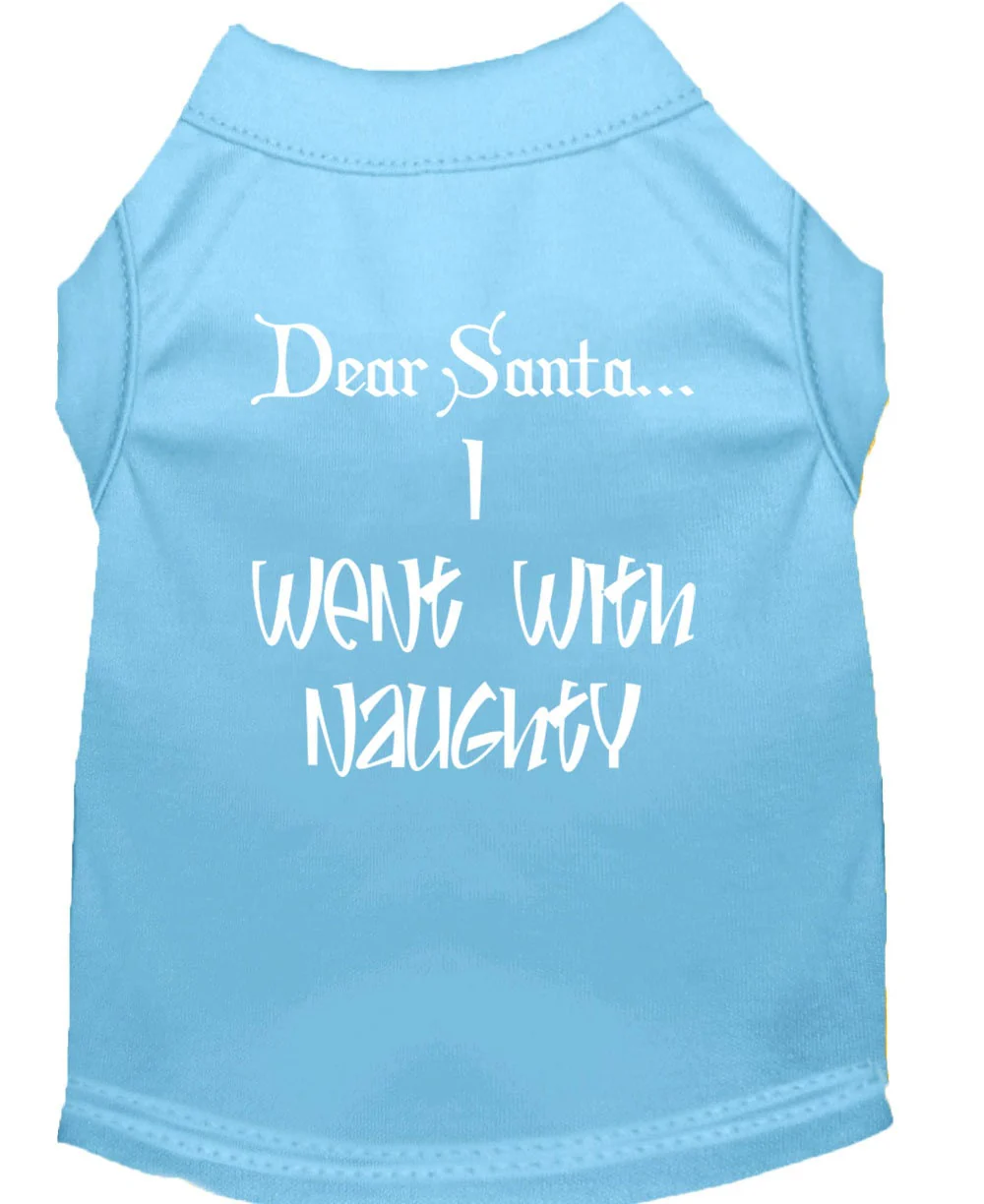Christmas Screenprinted Dog Shirt, "Dear Santa, I Went With Naughty" - Image 10